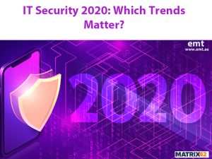 Read more about the article IT Security 2020: Which Trends Matter?