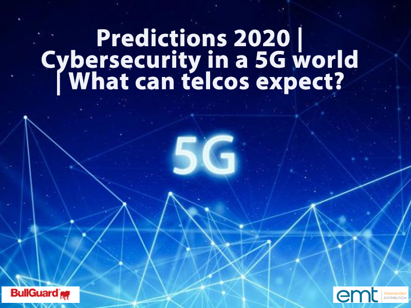 You are currently viewing Predictions 2020 | Cybersecurity in a 5G world | What can telcos expect?