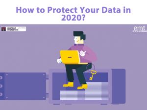 Read more about the article How to Protect Your Data in 2020?