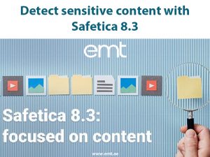 Read more about the article Detect sensitive content with Safetica 8.3