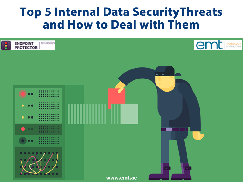 You are currently viewing Top 5 Internal Data Security Threats and How to Deal with Them