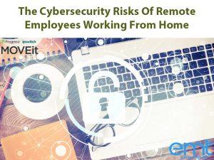 Read more about the article The Cybersecurity Risks Of Remote Employees Working From Home