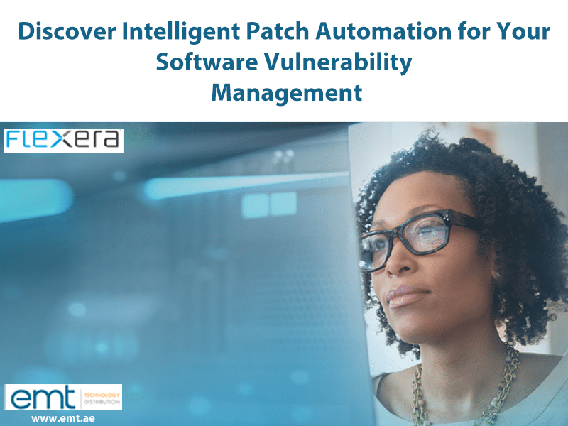 You are currently viewing Discover Intelligent Patch Automation for Your Software Vulnerability Management