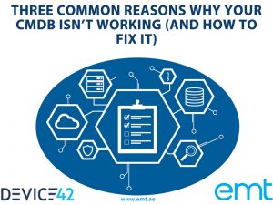 Read more about the article THREE COMMON REASONS WHY YOUR CMDB ISN’T WORKING (AND HOW TO FIX IT)