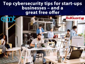 Read more about the article Top cybersecurity tips for start-ups businesses – and a great free offer