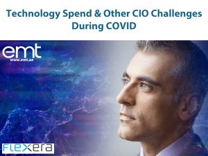 Read more about the article Technology Spend & Other CIO Challenges During COVID