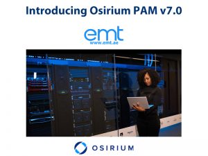 Read more about the article Introducing Osirium PAM v7.0