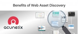 Read more about the article Benefits of Web Asset Discovery