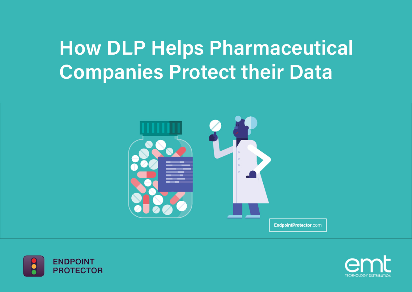 You are currently viewing How DLP Helps Pharmaceutical Companies Protect their Data