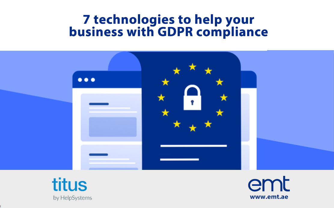 You are currently viewing 7 technologies to help your business with GDPR compliance