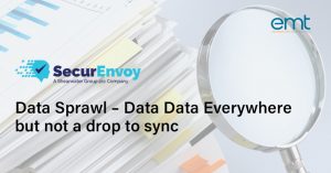 Read more about the article Data Sprawl – Data Data Everywhere but not a drop to sync