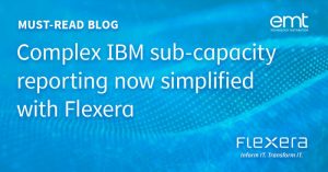 Read more about the article Introducing Flexera IBM Cloud Paks Sub-Capacity in Kubernetes Orchestration