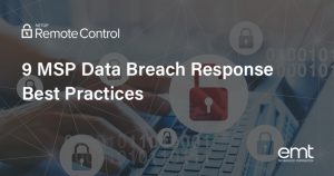 Read more about the article 9 MSP Data Breach Response Best Practices