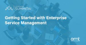 Read more about the article Getting Started with Enterprise Service Management