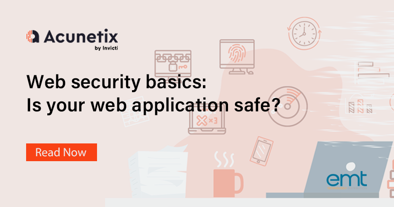 You are currently viewing Web security basics: Is your web application safe?