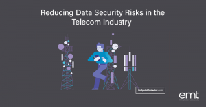 Read more about the article Reducing Data Security Risks in the Telecom Industry