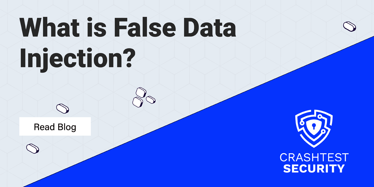 You are currently viewing What is a False Data Injection?